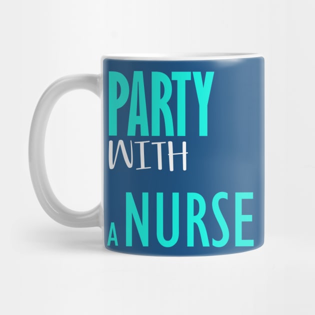 Party with a nurse by Otaka-Design